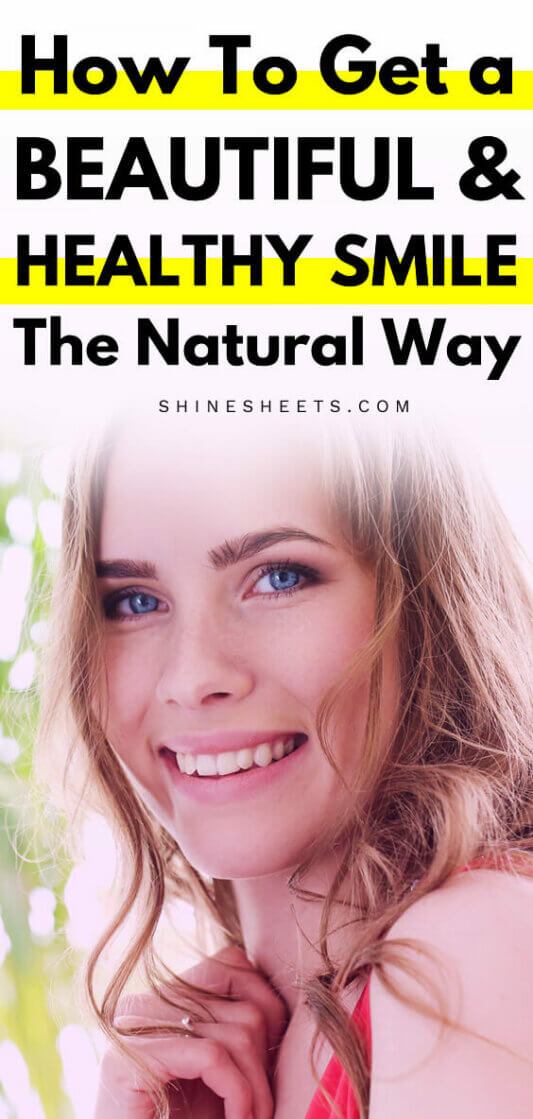 How To Keep a Healthy and Beautiful Smile, the Natural Way ...